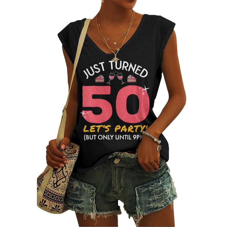 Womens Just Turned 50 Party Until 9Pm 50Th Birthday Gag Women's Vneck Tank Top
