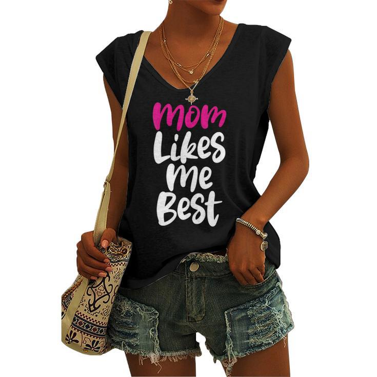 Mommy with Moms Likes Me Best Women's V-neck Tank Top