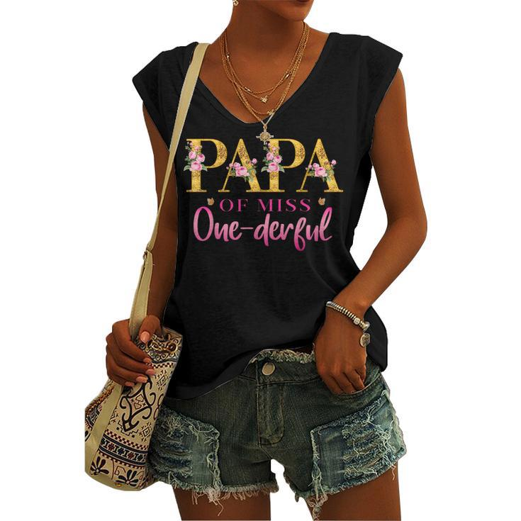 Papa Of Miss One Derful 1St Birthday Party First One-Derful Women's Vneck Tank Top