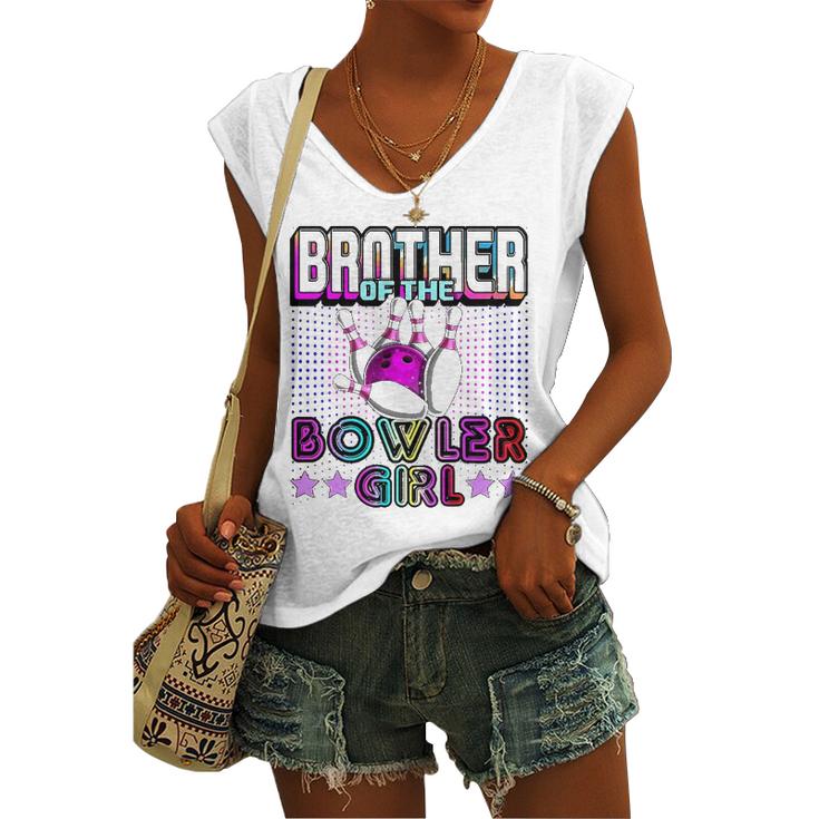 Brother Of The Bowler Girl Matching Bowling Birthday Women's V-neck Tank Top