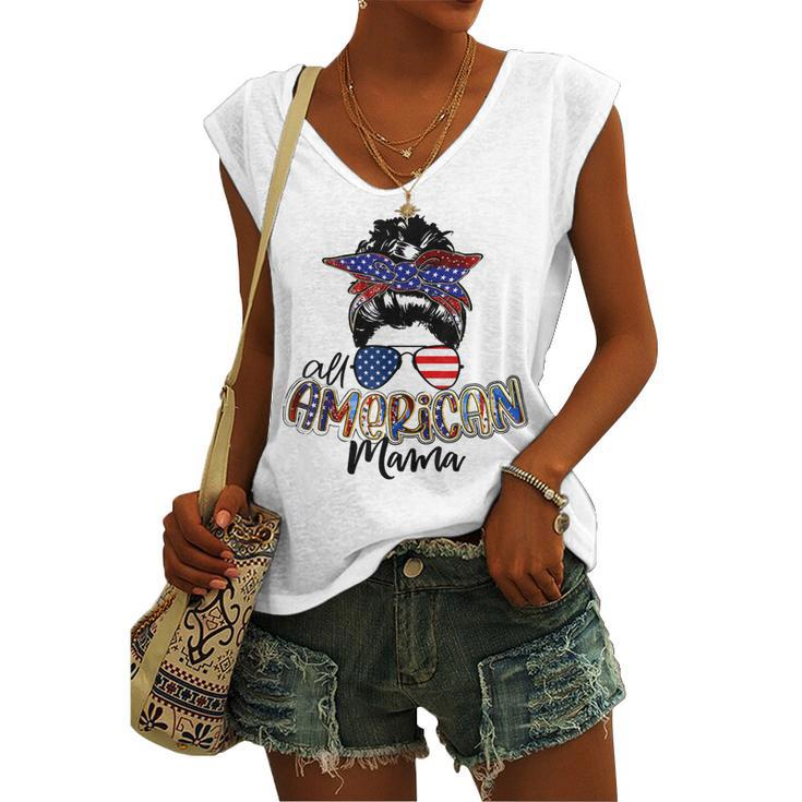 All American Mama Messy Bun Usa Flag Patriotic 4Th Of July Women's Vneck Tank Top