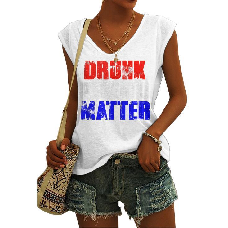 Drunk Parents Matter 4Th Of July Mom Dad Women's Vneck Tank Top