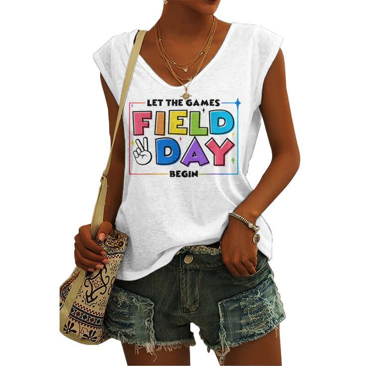 Field Day Let The Games Begin For Kids Boys Girls & Teachers V2 Women's Vneck Tank Top