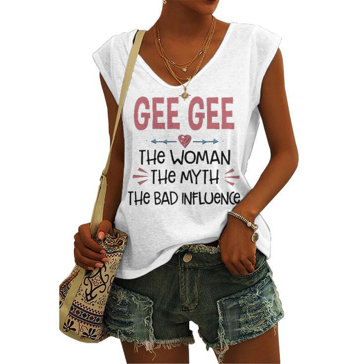 Gee Gee Grandma Gee Gee The Woman The Myth The Bad Influence V2 Women's Vneck Tank Top