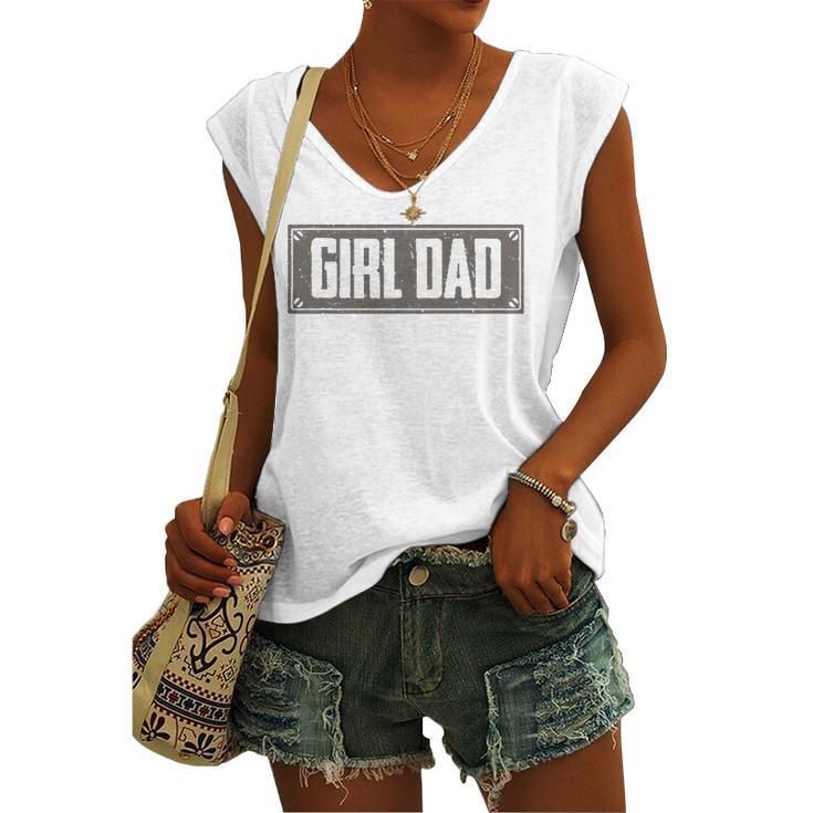 Girl Dad For Proud Dad Of A Girl Daughter Vintage Women's V-neck Tank Top