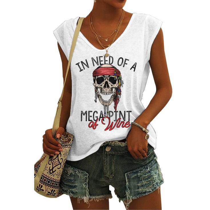In Need Of A Mega Pint Of Wine  Women's V-neck Casual Sleeveless Tank Top