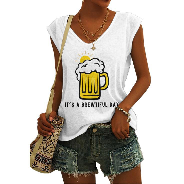 Its A Brewtiful Day Beer Mug Women's V-neck Tank Top