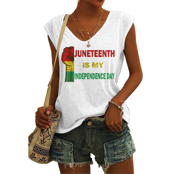Juneteenth Is My Independence Day For Women Men Kids Vintage Women's Vneck Tank Top