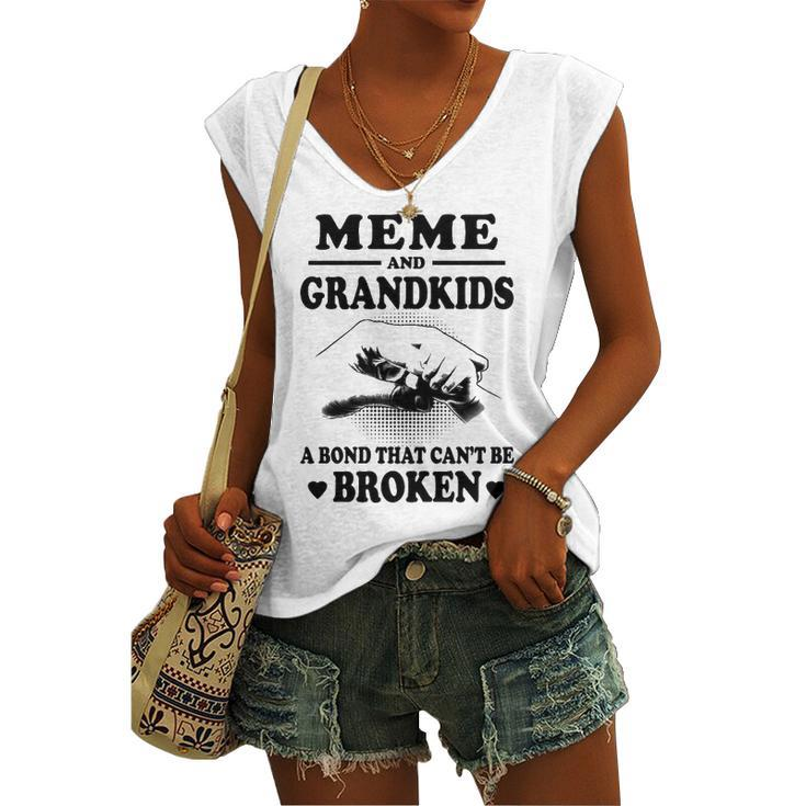 Meme Grandma Meme And Grandkids A Bond That Cant Be Broken Women's Vneck Tank Top