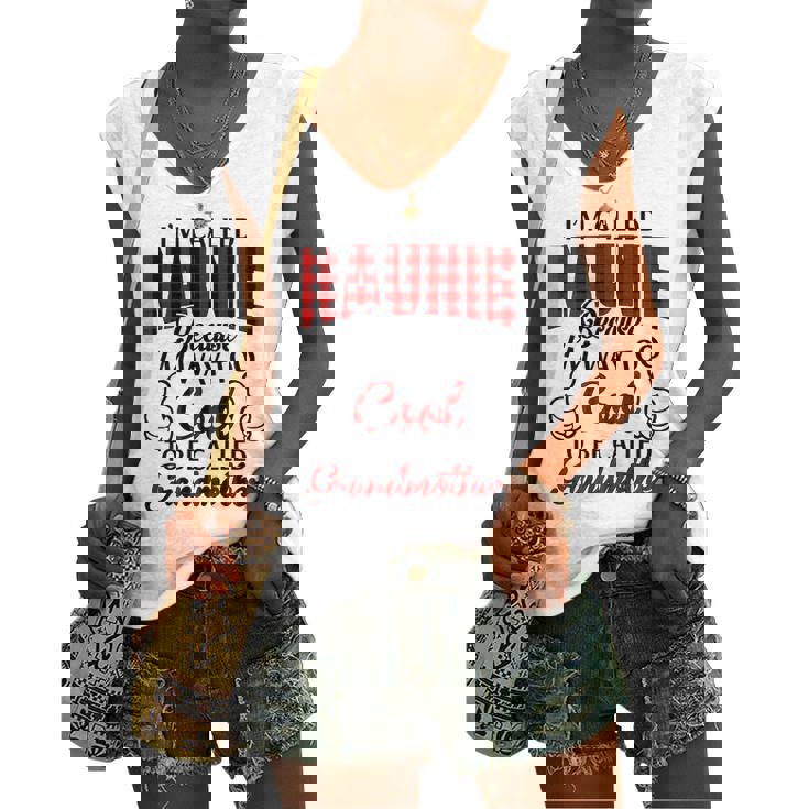 Naunie Grandma Im Called Naunie Because Im Too Cool To Be Called Grandmother Women's Vneck Tank Top