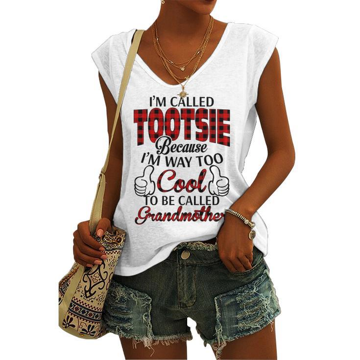 Tootsie Grandma Im Called Tootsie Because Im Too Cool To Be Called Grandmother Women's Vneck Tank Top