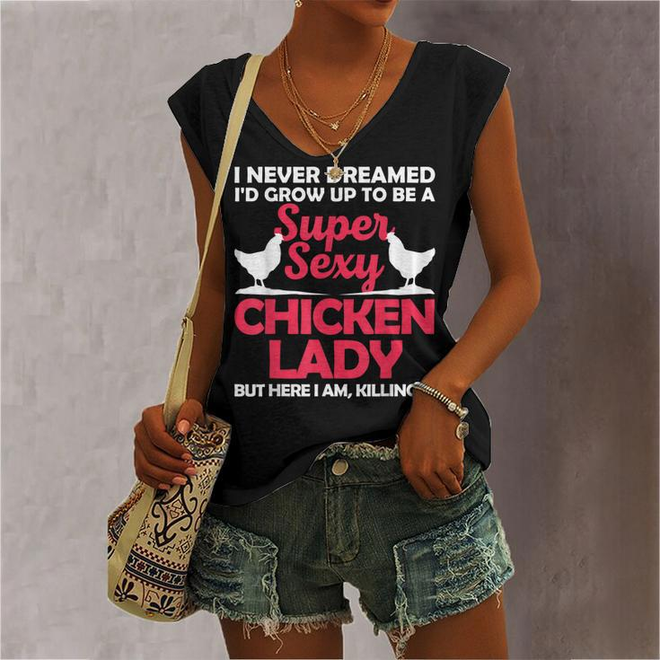 Chicken Lady For Girl Chicken Sexy Farmer Ladies Women's V-neck Tank Top