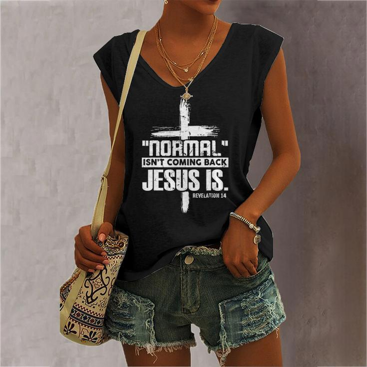 Christian Cross Faith Quote Normal Isnt Coming Back Women's V-neck Tank Top