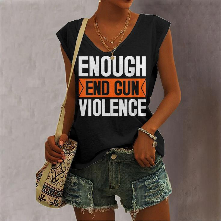 Enough End Gun Violence Wear Orange Anti Violence Women's V-neck Tank Top