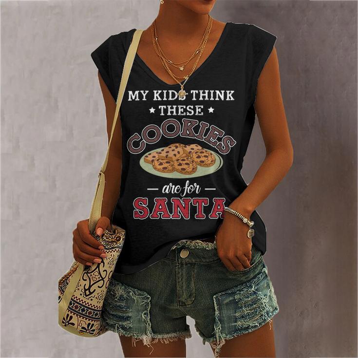 My Kids Think These Cookies Are For Santa 100 Trending Shirt Women's V-neck Casual Sleeveless Tank Top