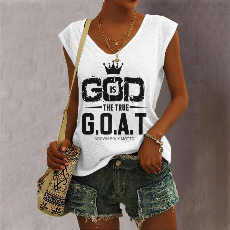 God Is The Greatest Of All Time GOAT Inspirational Women's V-neck Tank Top