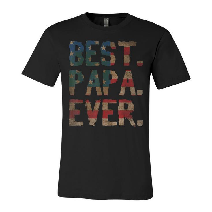 4Th Of July Fathers Day Usa Dad Gift - Best Papa Ever  Unisex Jersey Short Sleeve Crewneck Tshirt