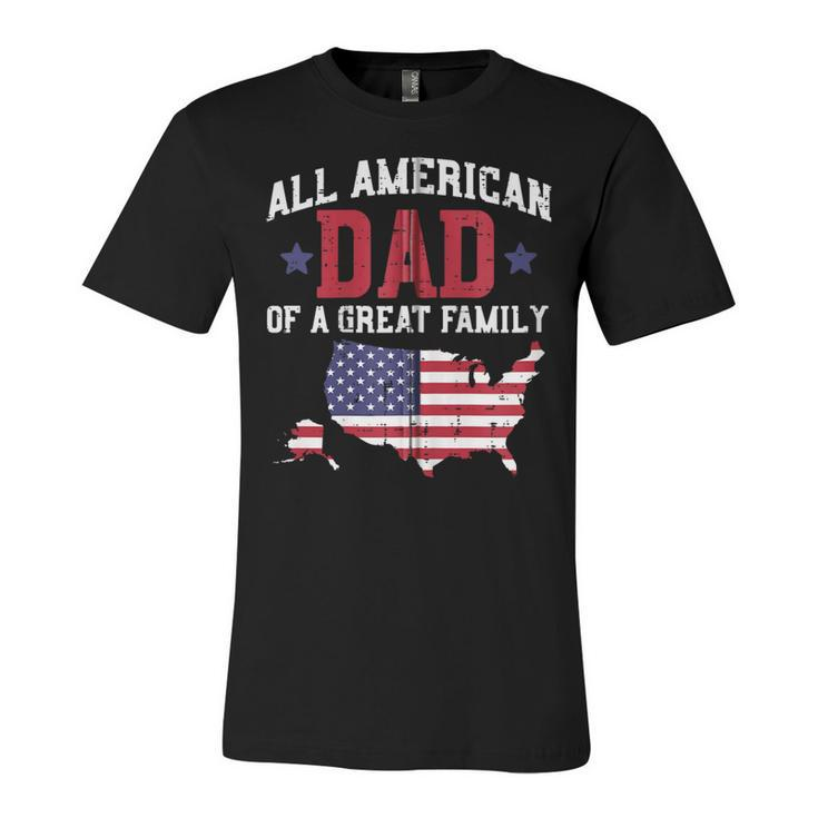 All American Dad Usa Flag 4Th Of July Fourth Patriot Men Zip  Unisex Jersey Short Sleeve Crewneck Tshirt