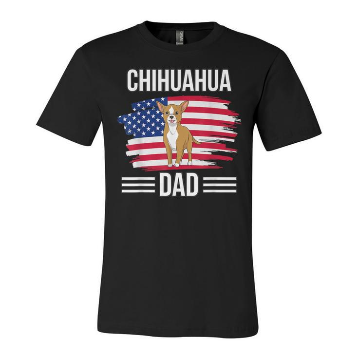 Dog Owner Us Flag 4Th Of July Fathers Day Chihuahua Dad  Unisex Jersey Short Sleeve Crewneck Tshirt