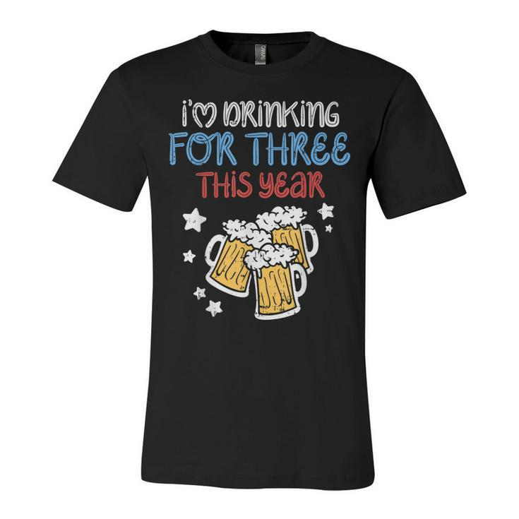 Drinking For Three Funny Baby 4Th Of July Pregnancy Soon Dad  Unisex Jersey Short Sleeve Crewneck Tshirt