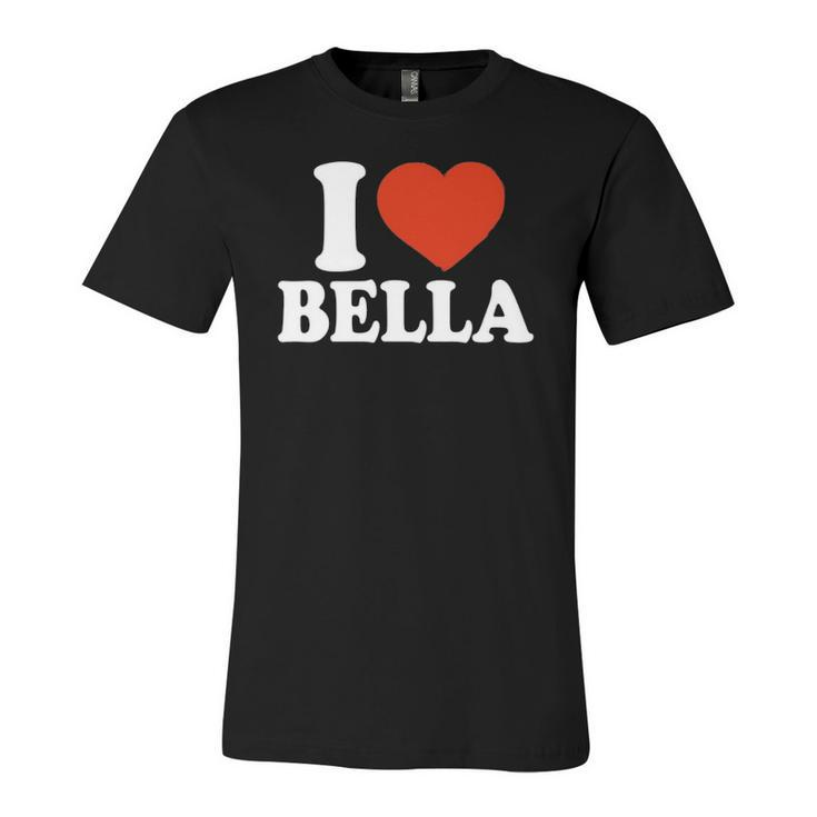 I Love Bella I Heart Bella Red Heart Valentine Jersey T-Shirt
