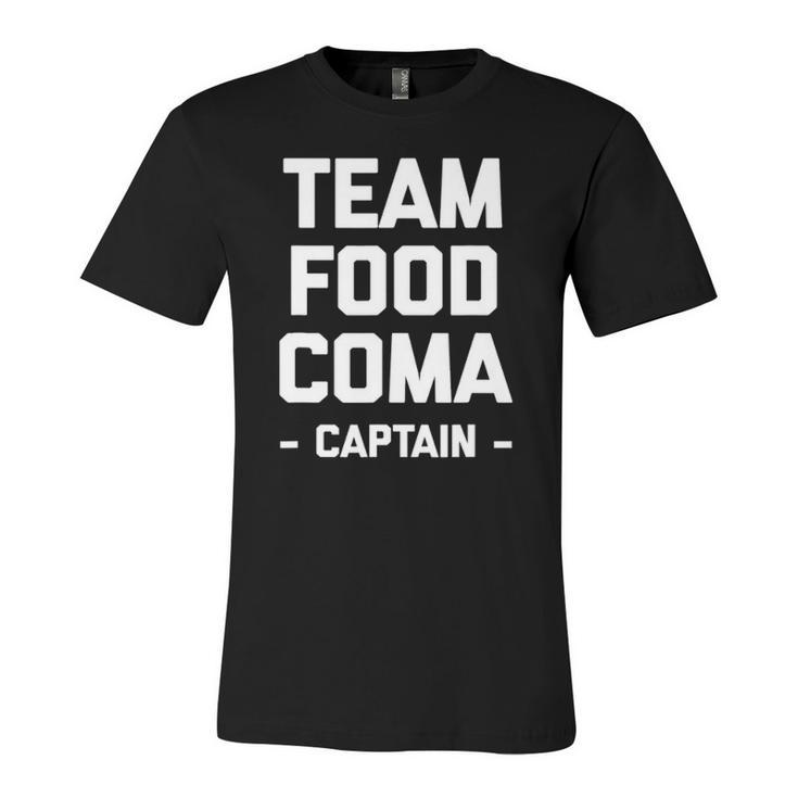 Team Food Coma Captain Saying Sarcastic Cool Jersey T-Shirt