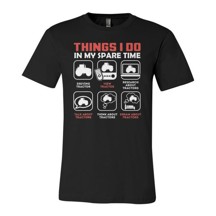Things I Do In My Spare Time Tractor Jersey T-Shirt