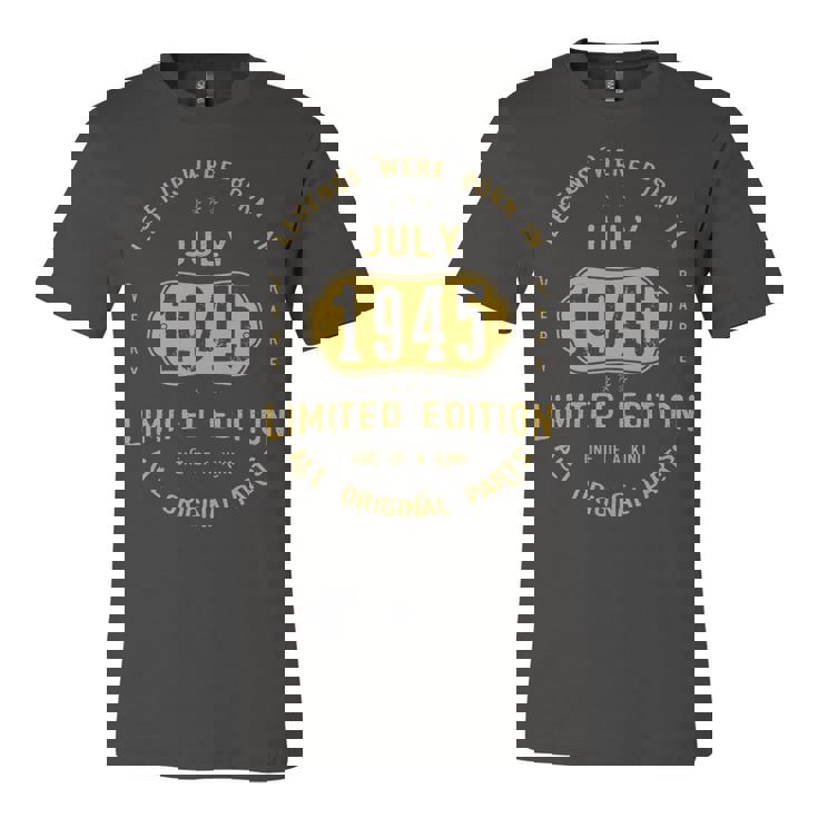 1945 July Birthday Gift   1945 July Limited Edition Unisex Jersey Short Sleeve Crewneck Tshirt