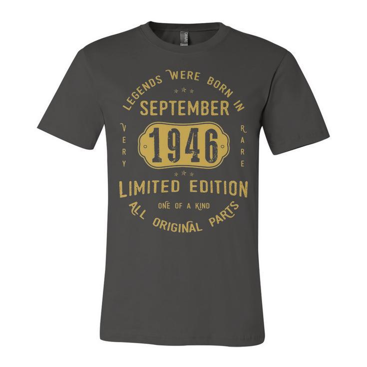 1946 September Birthday Gift   1946 September Limited Edition Unisex Jersey Short Sleeve Crewneck Tshirt