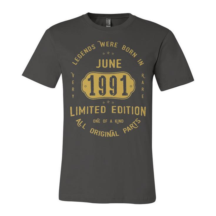1991 June Birthday Gift   1991 June Limited Edition Unisex Jersey Short Sleeve Crewneck Tshirt