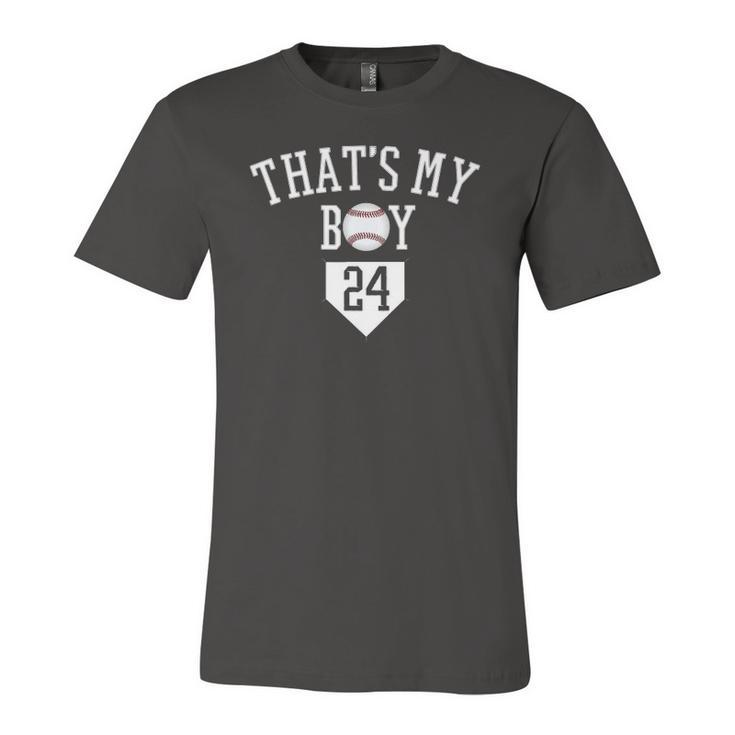 24 Thats My Boy Baseball Number -Baseball Mom Dad Tee Jersey T-Shirt