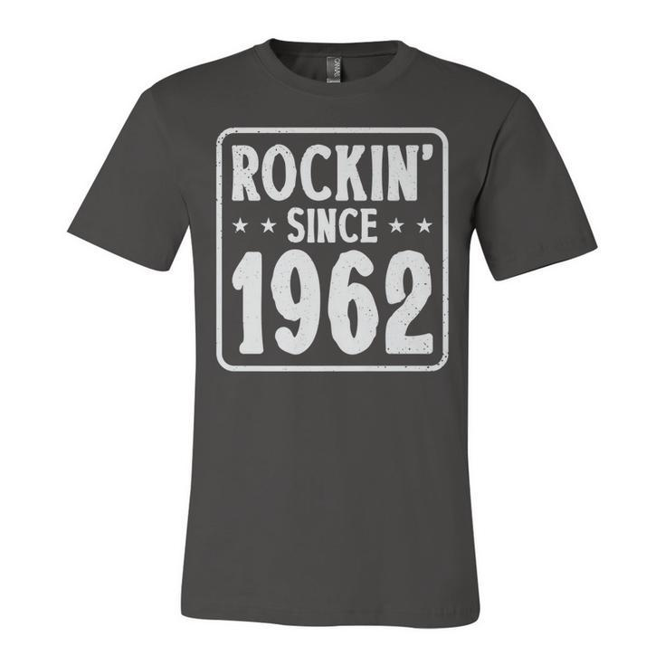60Th Birthday Vintage Hard Rock  Rockin Since 1962   Unisex Jersey Short Sleeve Crewneck Tshirt