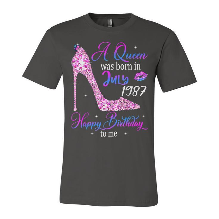 A Queen Was Born In July 1987 Happy 35Th Birthday To Me  Unisex Jersey Short Sleeve Crewneck Tshirt