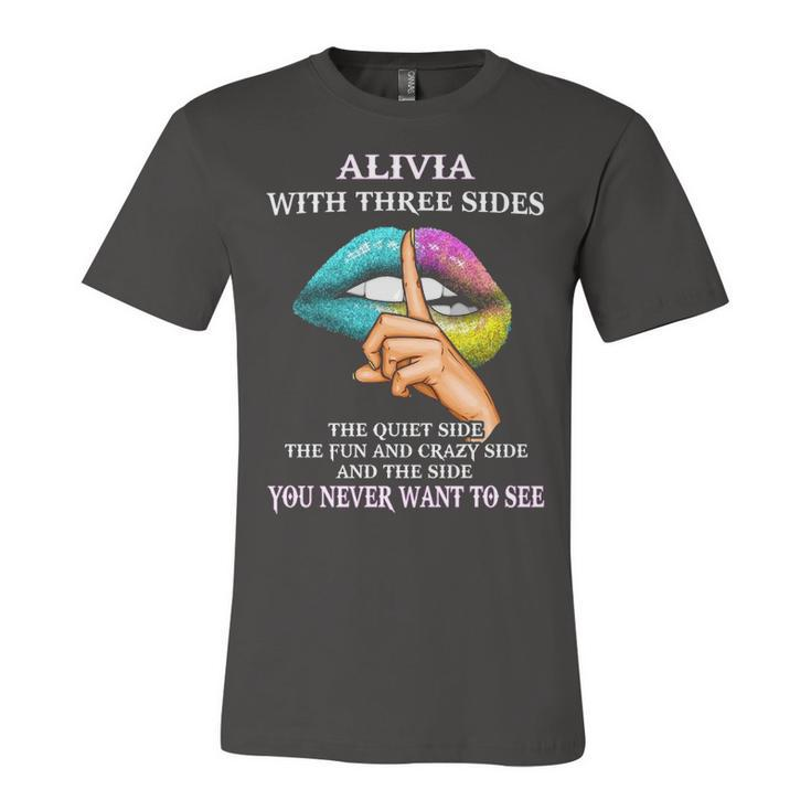 Alivia Name Gift   Alivia With Three Sides Unisex Jersey Short Sleeve Crewneck Tshirt