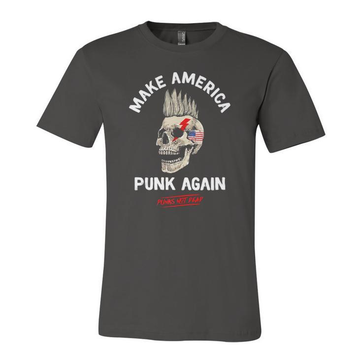 Make America Punk Again Punks Not Dead Skull Rock Style Jersey T-Shirt