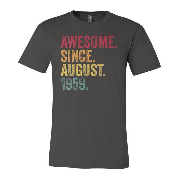 Awesome Since August 1959 63Rd Birthday Vintage Retro Jersey T-Shirt