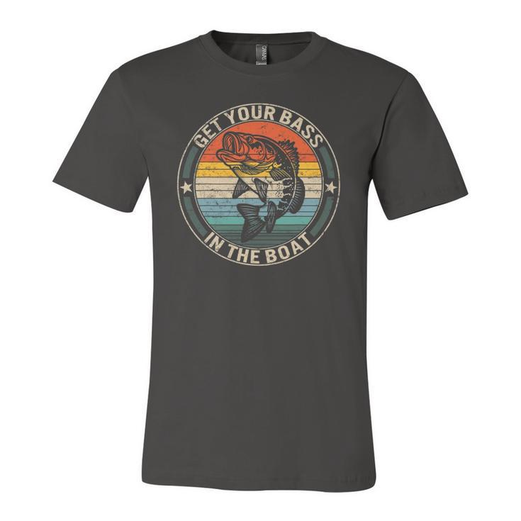 Get Your Bass On The Boat Fishing For Fisherman Jersey T-Shirt