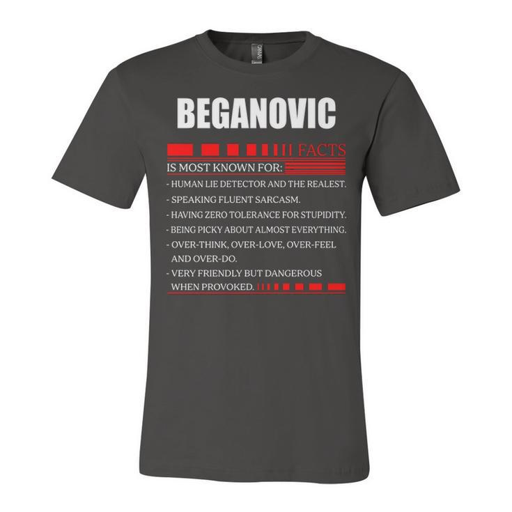 Beganovic Fact Fact T Shirt Beganovic Shirt  For Beganovic Fact Unisex Jersey Short Sleeve Crewneck Tshirt
