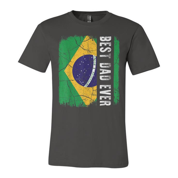 Best Brazilian Dad Ever Brazil Daddy Fathers Day Unisex Jersey Short Sleeve Crewneck Tshirt