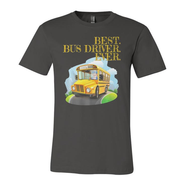 Best Bus Driver Ever Graphic School Bus Driver Tee Jersey T-Shirt