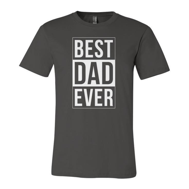 Best Dad Ever Mm0016 Jersey T-Shirt