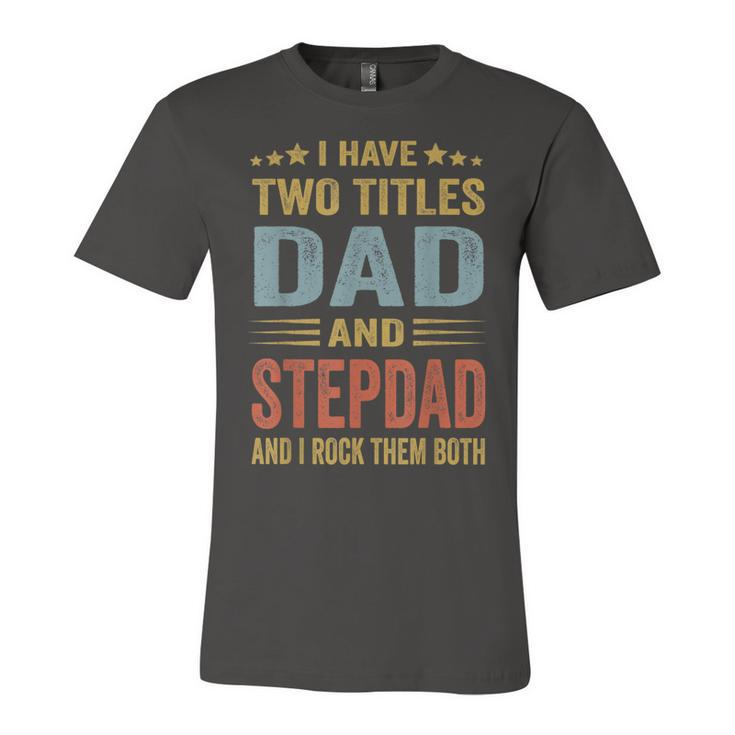 Best Dad And Stepdad Cute Fathers Day From Wife V3 Jersey T-Shirt