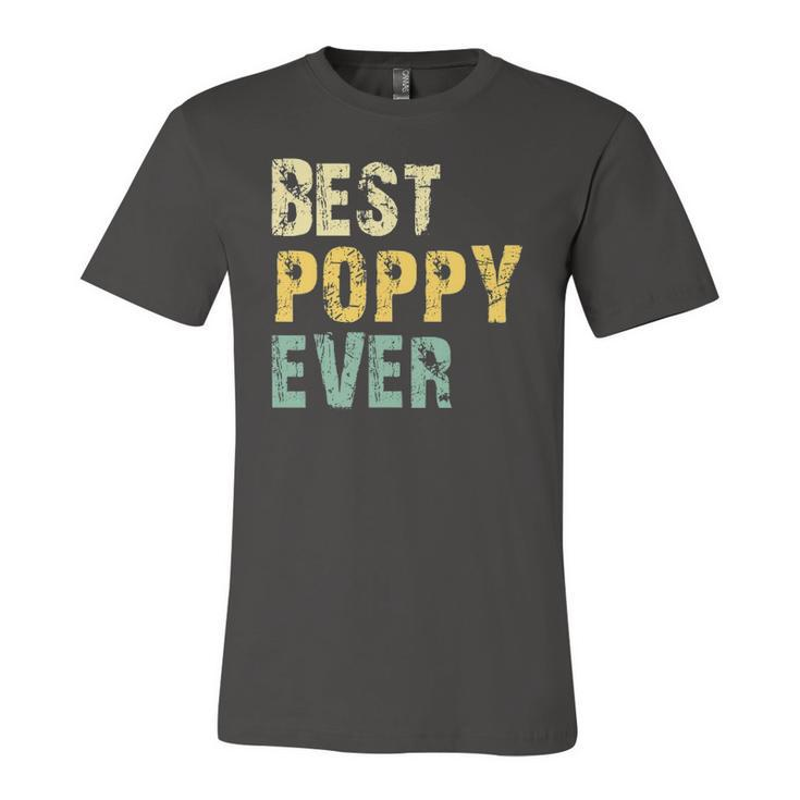 Best Poppy Ever Retro Vintage Fathers Day Jersey T-Shirt