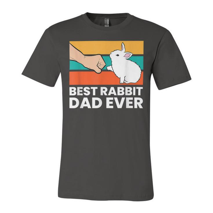 Best Rabbit Dad Ever Funny Dad Rabbit Unisex Jersey Short Sleeve Crewneck Tshirt