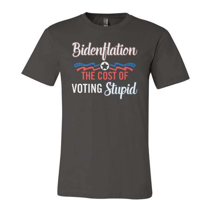 Bidenflation The Cost Of Voting Stupid Anti Biden 4Th July Jersey T-Shirt