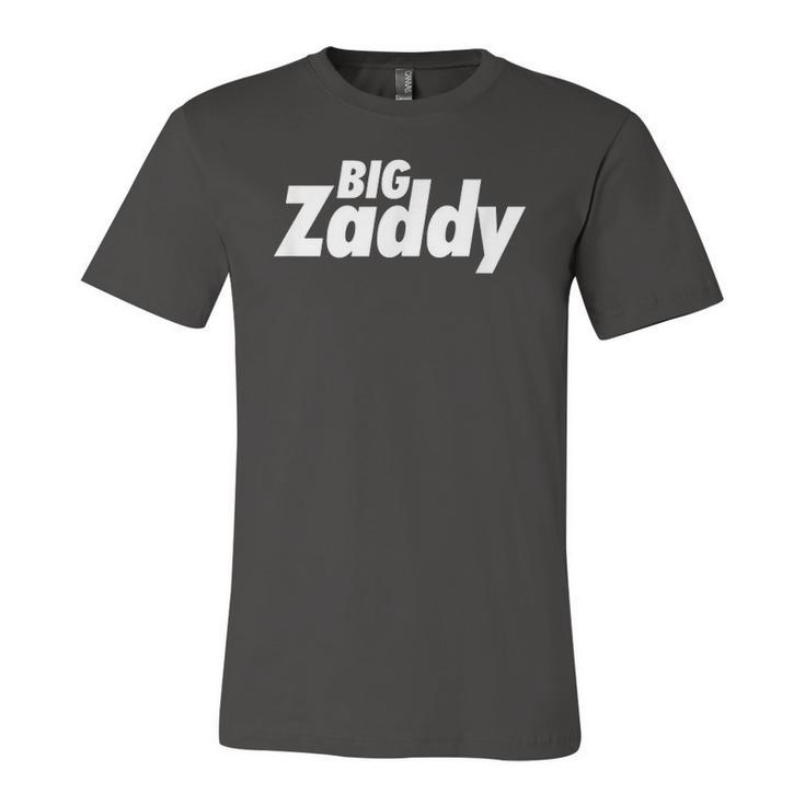 Big Zaddy Daddy Fathers Day Jersey T-Shirt