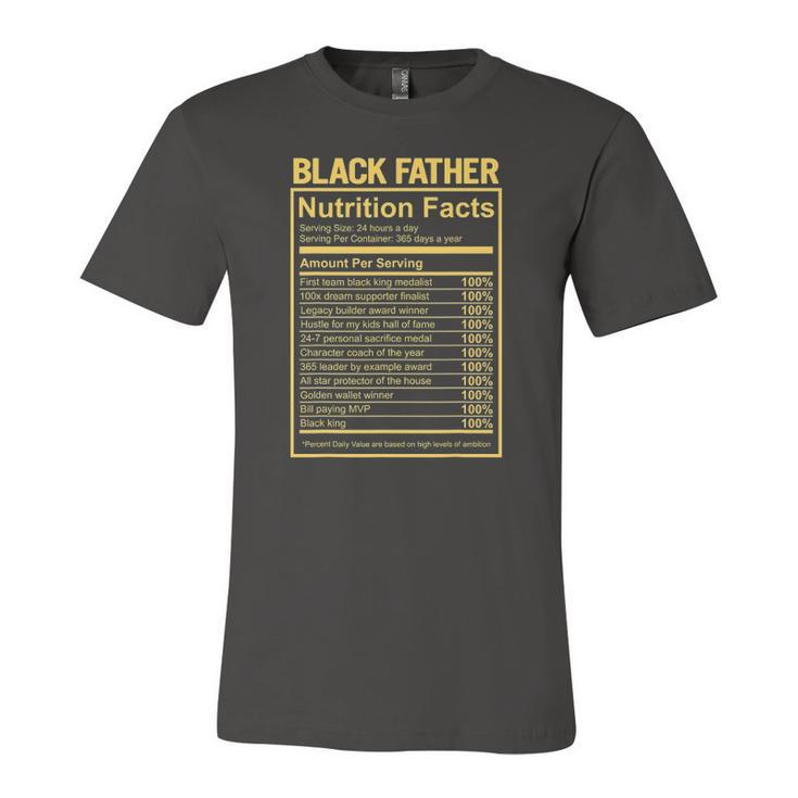Black Father Fathers Day King Nutrition Facts Dad Jersey T-Shirt