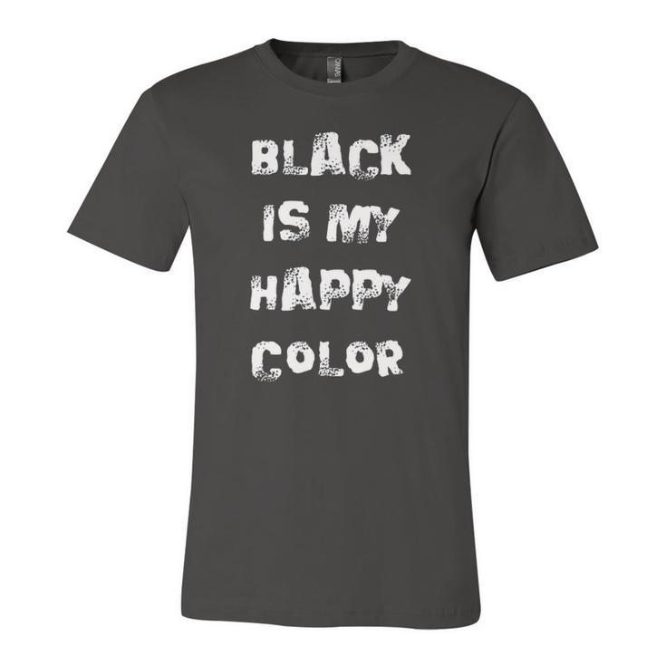 Black Is My Happy Color Goth Punk Emo Jersey T-Shirt