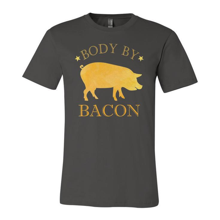 Body By Bacon Bbq Grilling Ham Loving Jersey T-Shirt