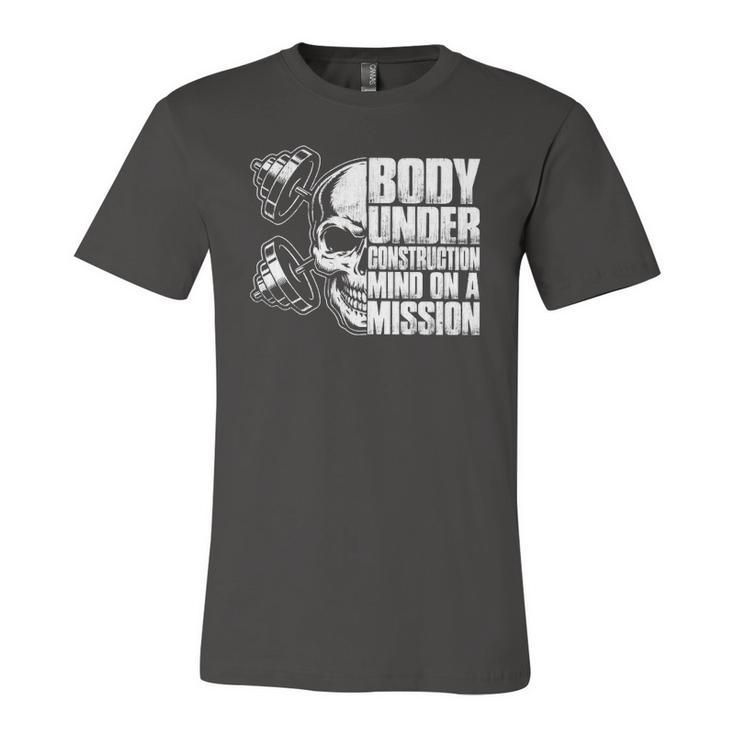 Body Under Construction Mind On A Mission Fitness Lovers Jersey T-Shirt